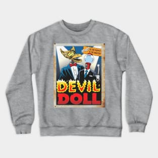 Mystery Science Rusty Barn Sign 3000 - Devil Doll Crewneck Sweatshirt